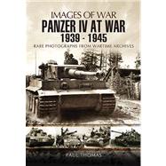 The Panzer IV at War 1939-1945