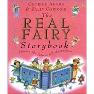 The Real Fairy Storybook