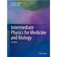 Intermediate Physics for Medicine and Biology