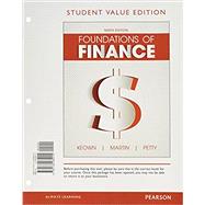 Foundations of Finance, Student Value Edition Plus MyLab Finance with Pearson eText - Access Card Package