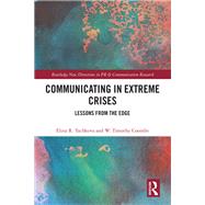 Communicating in Extreme Crises