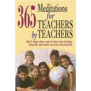 365 Meditations for Teachers by Teachers