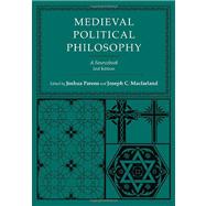 Medieval Political Philosophy: A Sourcebook