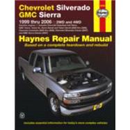 Chevrolet Silverado GMC Sierra Pick-ups '99-'06 Haynes Repair Manual  1999 thru 2006 2WD and 4WD