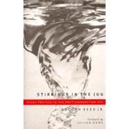 Stirrings in the Jug