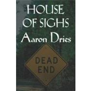 House of Sighs