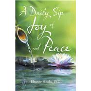 A Daily Sip of Joy and Peace