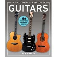The Illustrated Catalog of Guitars,9781510756816