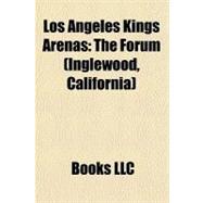 Los Angeles Kings Arenas