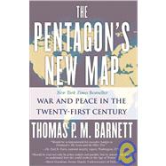 The Pentagon's New Map: War and Peace in the Twenty-first Century