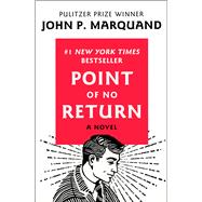 Point of No Return A Novel