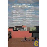The McSweeney's Book of Poets Picking Poets