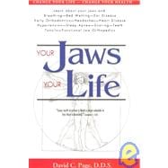 Your Jaws - Your Life: Alternative Medicine