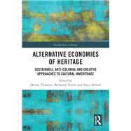 Alternative Economies of Heritage