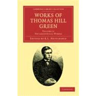 Works of Thomas Hill Green