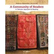 Bundle: A Community of Readers: A Thematic Approach to Reading, 7th + LMS Integrated for Aplia, 1 term Printed Access Card