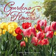 Gardens and Flowers 2009 Calendar