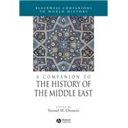 A Companion To The History Of The Middle East