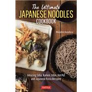 The Ultimate Japanese Noodles Cookbook