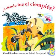 A Donde Fue El Cienpies?/ Where Did the Centipede Go?