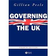 Governing the UK British Politics in the 21st Century