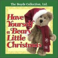 Have Yourself a Beary Little Christmas