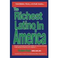 The Richest Latino in America