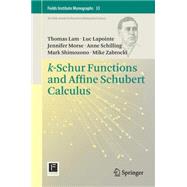 K-schur Functions and Affine Schubert Calculus