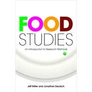 Food Studies An Introduction to Research Methods
