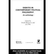 Debates in Contemporary Political Philosophy : An Anthology