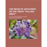 The Reign of Antichrist