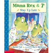 Mama Rex & T #4