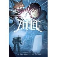 The Stonekeeper's Curse: A Graphic Novel (Amulet #2)