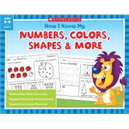 Now I Know My Numbers, Colors, Shapes & More