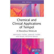Chemical and Clinical Applications of Tempol