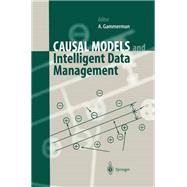 Causal Models and Intelligent Data Management