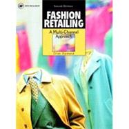 Fashion Retailing : A Multi-Channel Approach