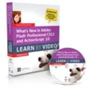 What's New in Adobe Flash Professional CS5.5 and ActionScript 3.0 Learn By Video