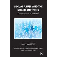 Sexual Abuse and the Sexual Offender