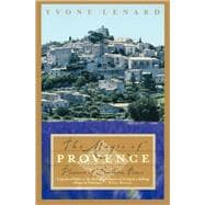 The Magic of Provence Pleasures of Southern France