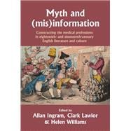 Myth and (mis)information