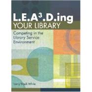 L.e.a3.d.ing Your Library
