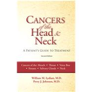 Cancers of the Head and Neck From Diagnosis to Treatment