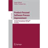 Product-Focused Software Process Improvement : 7th International Conference, PROFES 2006, Amsterdam, the Netherlands, June 12-14, 2006, Proceedings