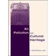 Air Pollution And Cultural Heritage