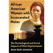 African American Women With Incarcerated Mates