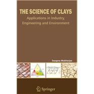 The Science of Clays