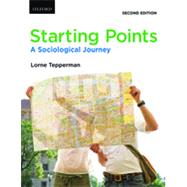 Starting Points: A Sociological Journey 2e
