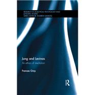 Jung and Levinas: An Ethics of Mediation