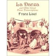LA Danza and Other Great Piano Transcriptions